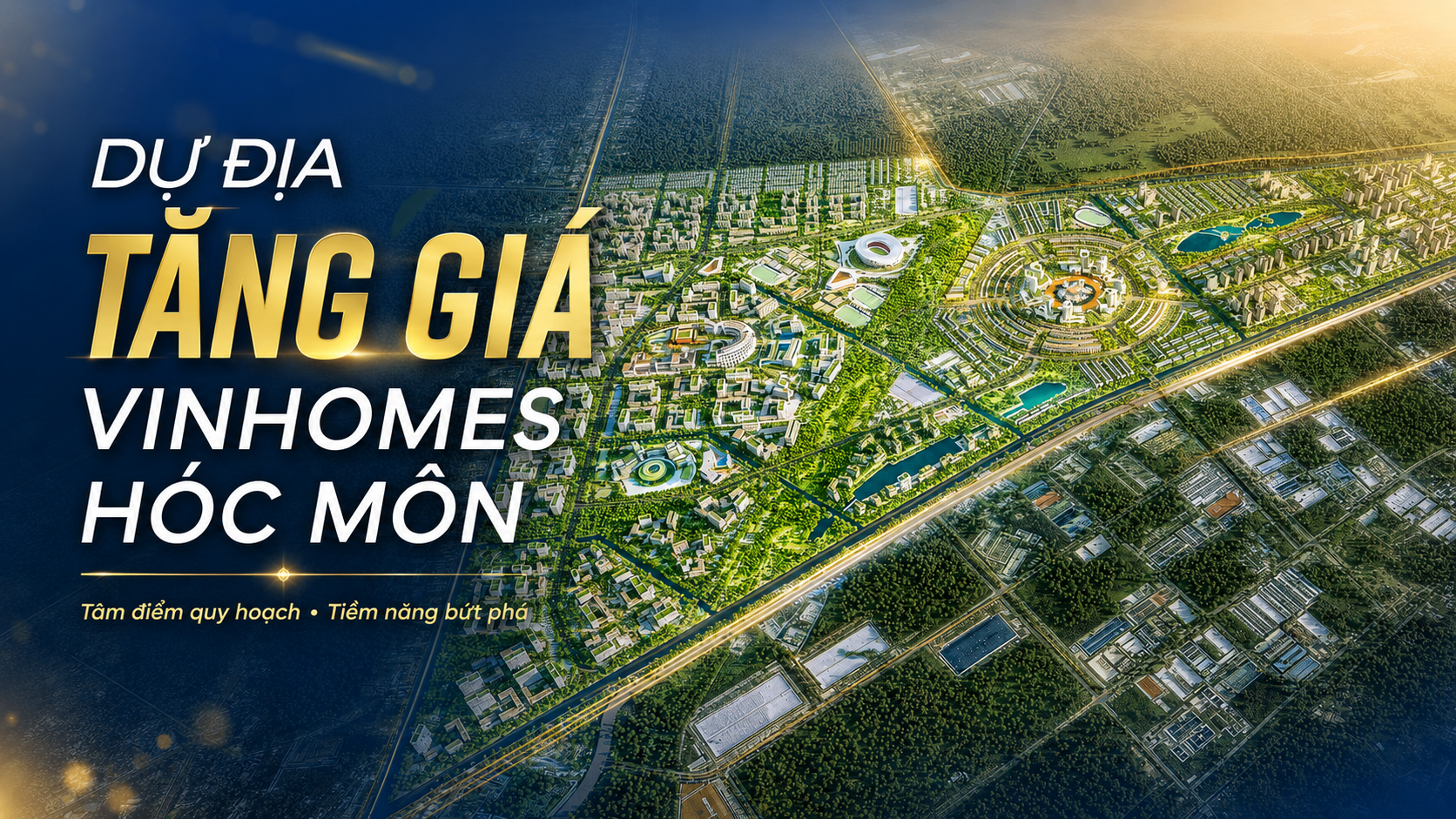 Dư địa tăng giá Vinhomes Hóc Môn